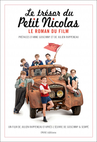 Le Trésor du Petit Nicolas - le Roman du film