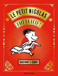 Le Petit Nicolas fait la fête !