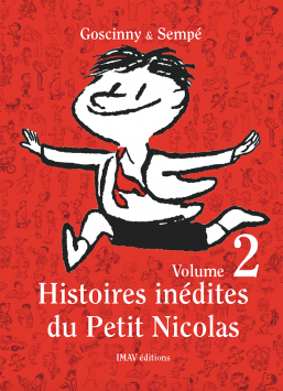 Histoires inédites <br />
du Petit Nicolas Vol. 2