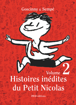 Histoires inédites <br />
du Petit Nicolas Vol. 2