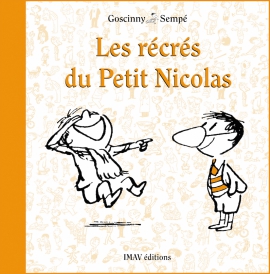 Les récrés <br />
du Petit Nicolas