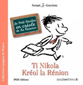 Le Petit Nicolas <br />
en créole de la Réunion