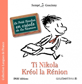 Le Petit Nicolas <br />
en créole de la Réunion