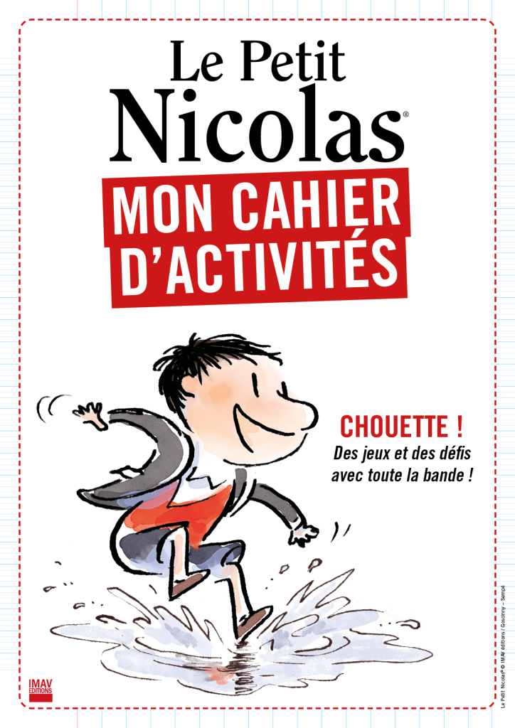 Le Petit Nicolas Mon cahier d'activités